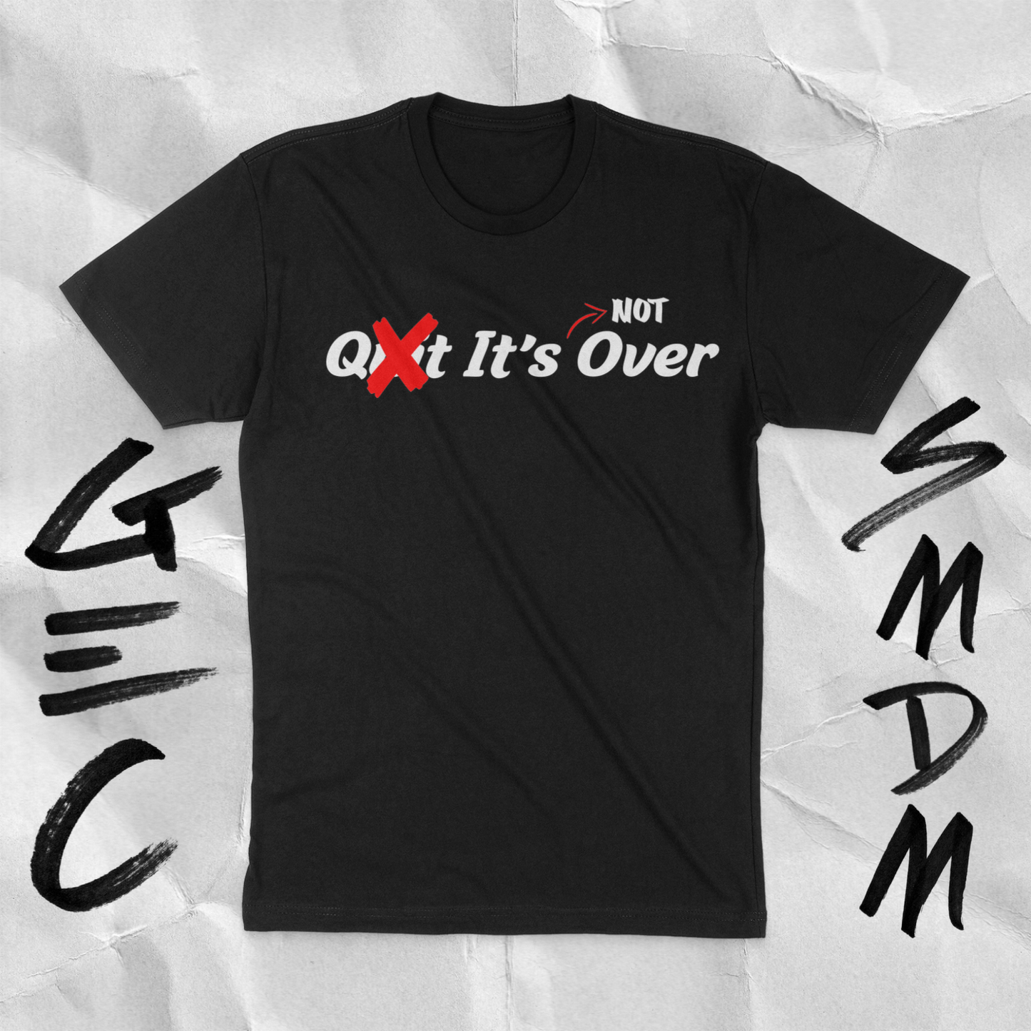 Don't Quit Short Sleeve
